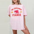 Go Taylor’s Fiancé T-Shirt – Funny KC Football Fan Tee product image 1