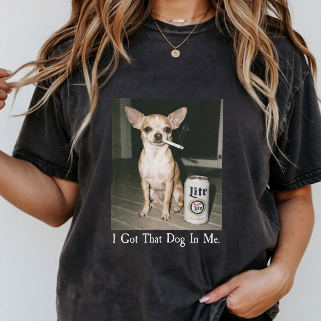 I Got That Dog In Me Sweatshirt – Funny Chihuahua Graphic product image 1