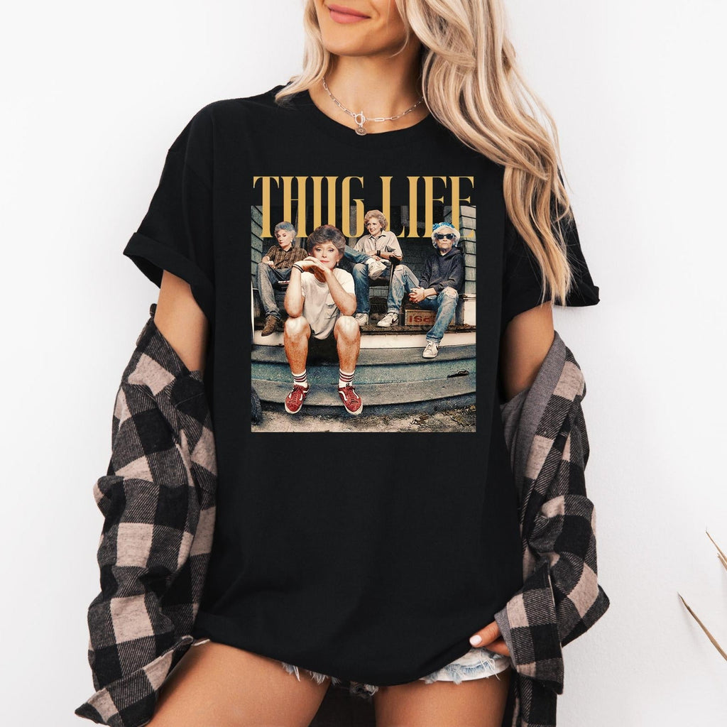 Golden Girls Thug Life Shirt – Retro 80s TV Sitcom Tee – product image 1