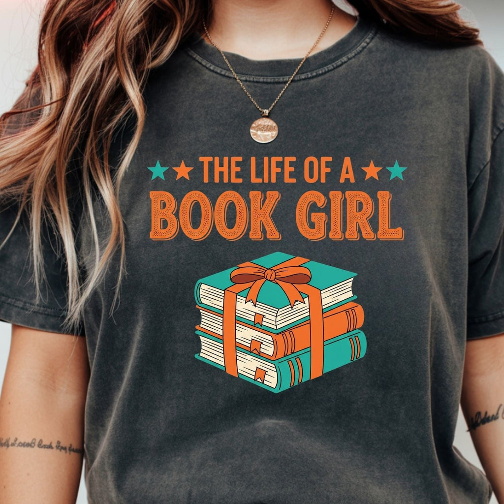 The Life of a Book Girl Shirt - Showgirl Graphic Tee product image 1