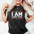 I Am Aunt Tifa T-Shirt – Cute Funny Meme Shirt for Women product image 1
