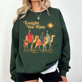 3 Wise Men Tonight We Ride Christmas Sweatshirt – Religious product image 1
