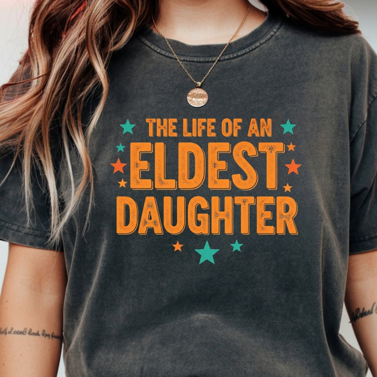 The Life of an Eldest Daughter Shirt - Funny Showgirl product image 1