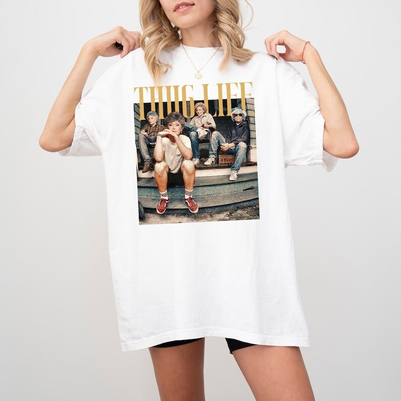 Golden Girls Thug Life Shirt – Vintage 80s Sitcom Graphic product image 1
