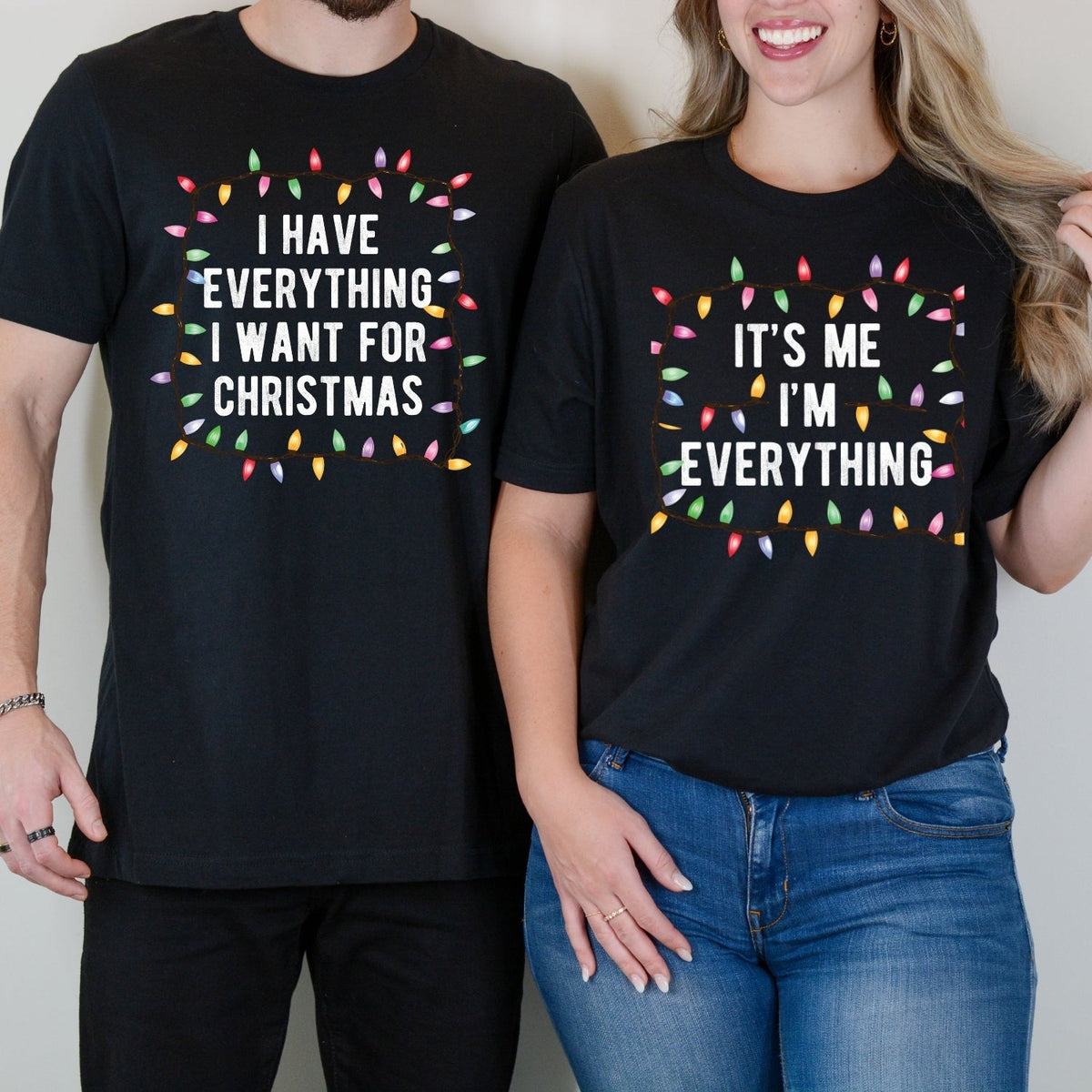 Funny I Have Everything I Want For Christmas Matching product image 1