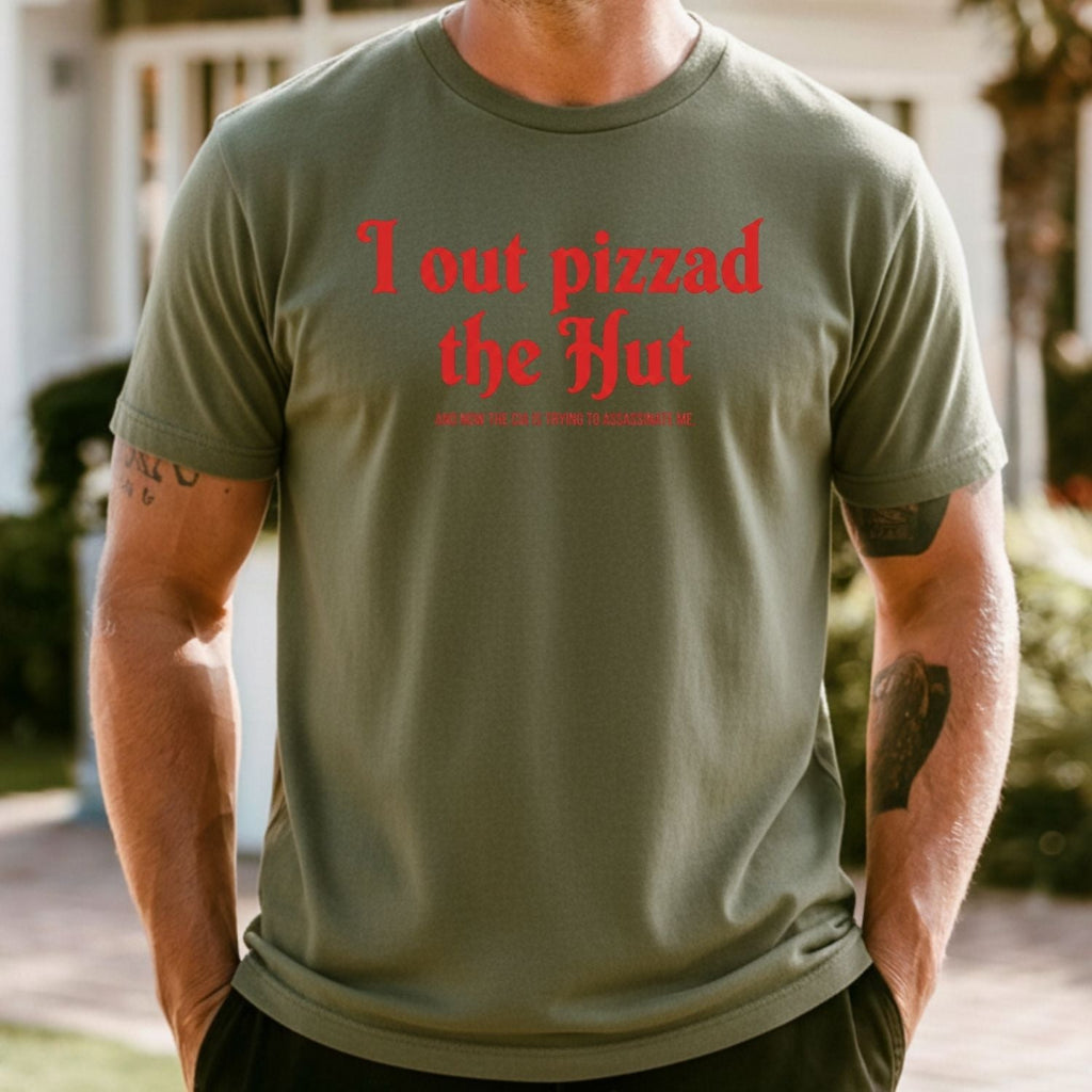 I Out Pizza the Hut CIA Assassinate Me T-Shirt - Retro Y2K product image 2