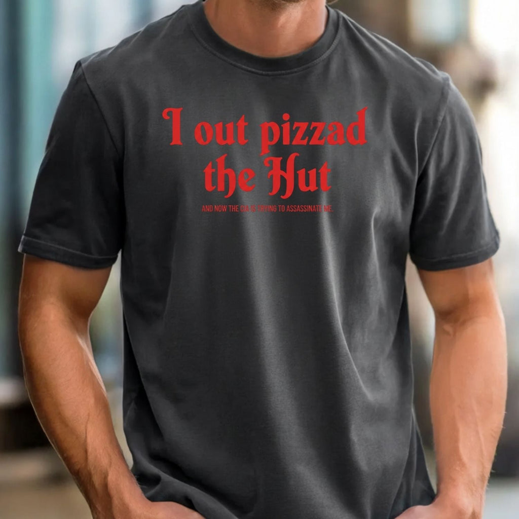I Out Pizza the Hut CIA Assassinate Me T-Shirt - Retro Y2K product image 3