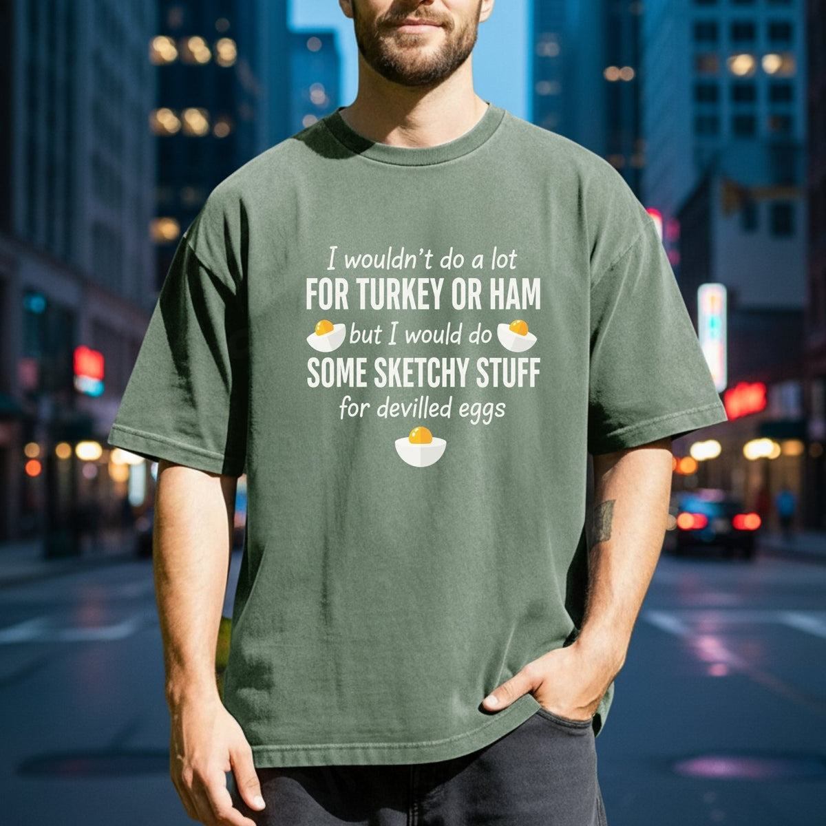 I Would Do Sketchy Stuff for Deviled Eggs Shirt – Funny product image 3