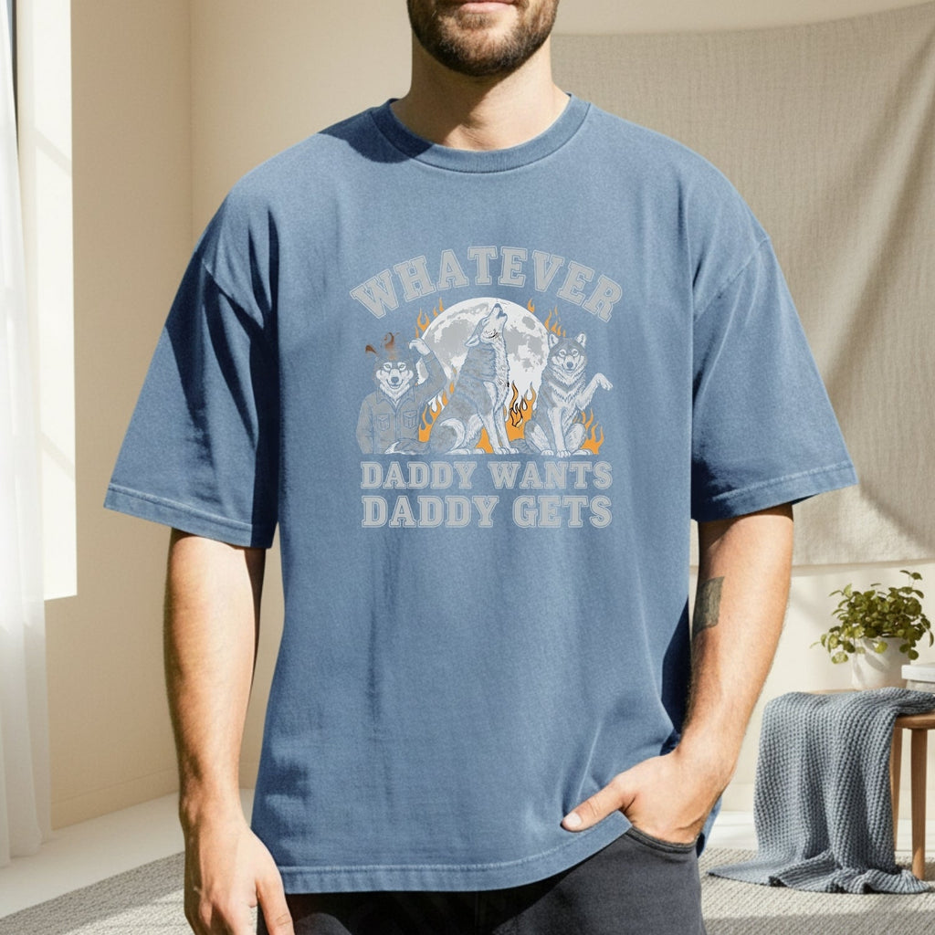 Whatever Dad Wants Gets T-Shirt – Funny Werewolf Meme Tee – product image 4