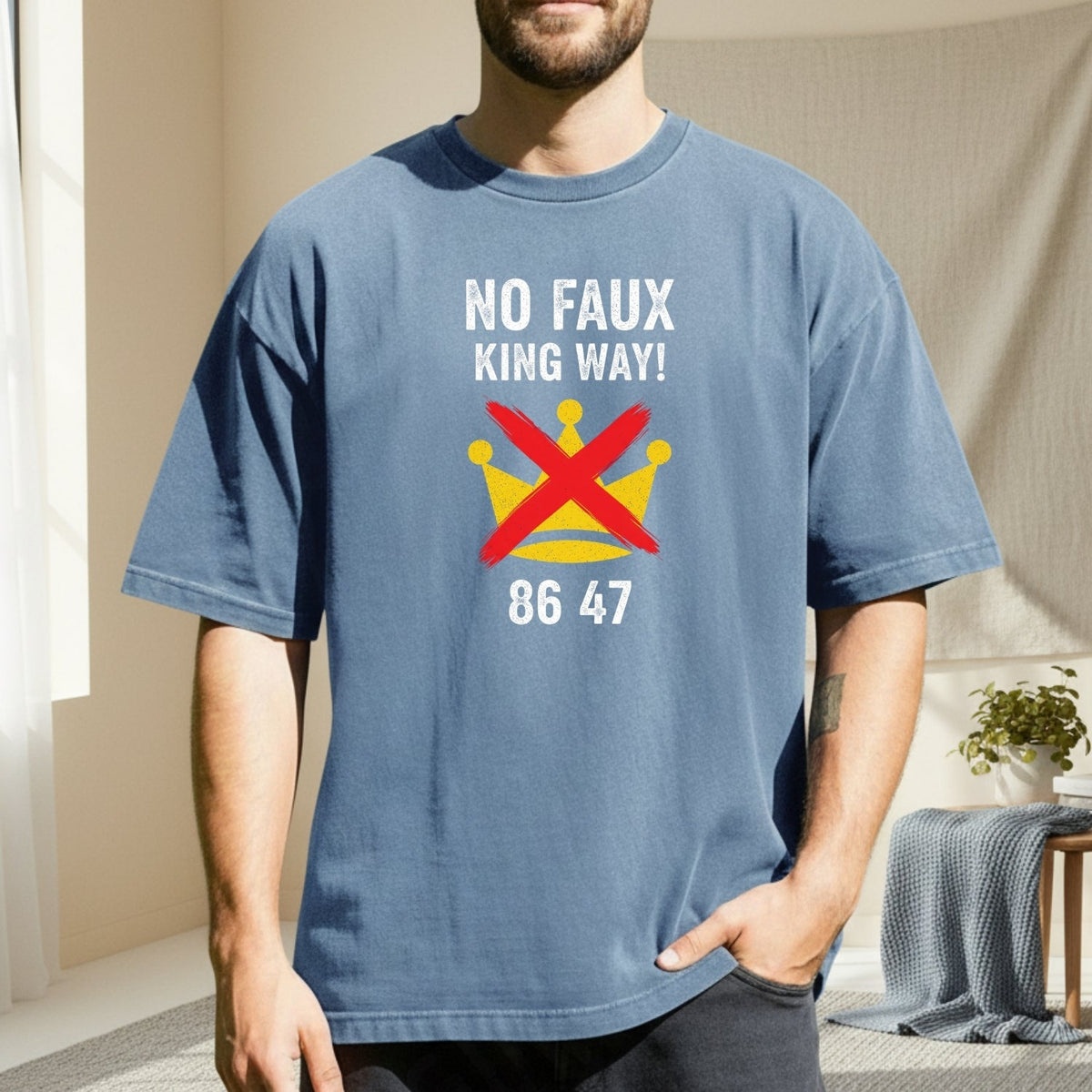 No Faux King Way 8647 Tee – Witty Wordplay Graphic Shirt product image 4