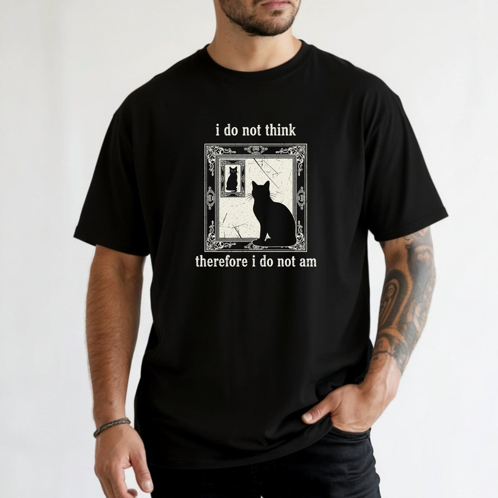 I Do Not Think Therefore I Do Am T-Shirt – Funny Cat Tee – product image 6