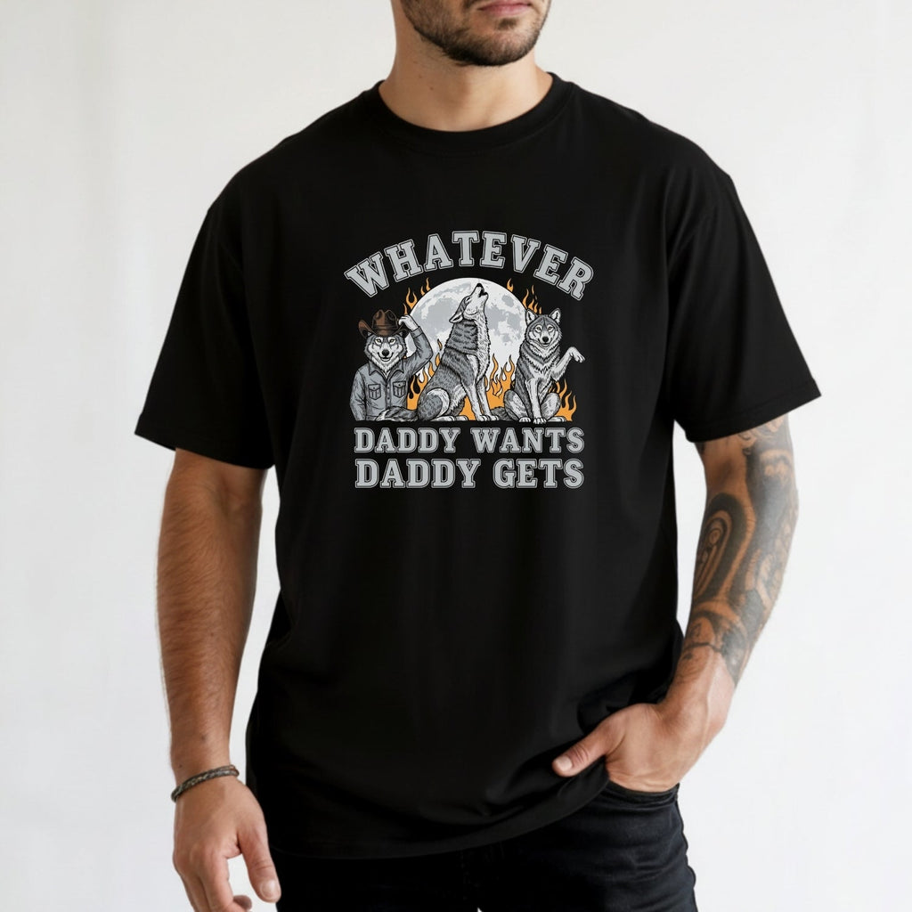 Whatever Dad Wants Gets T-Shirt – Funny Werewolf Meme Tee – product image 5