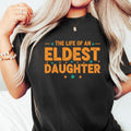 The Life of an Eldest Daughter Shirt - Orange Sister Tee product image 1