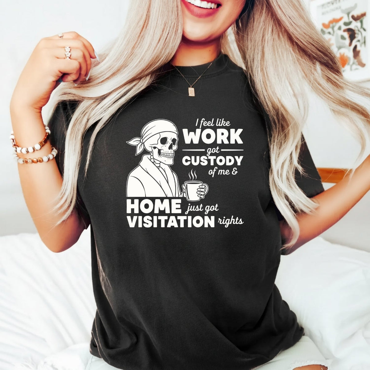 I Feel Like Work Got Custody of Me Shirt – Funny Office product image 8