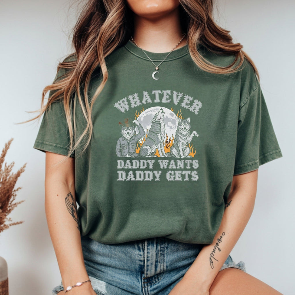 Whatever Dad Wants Gets T-Shirt – Funny Werewolf Meme Tee – product image 9