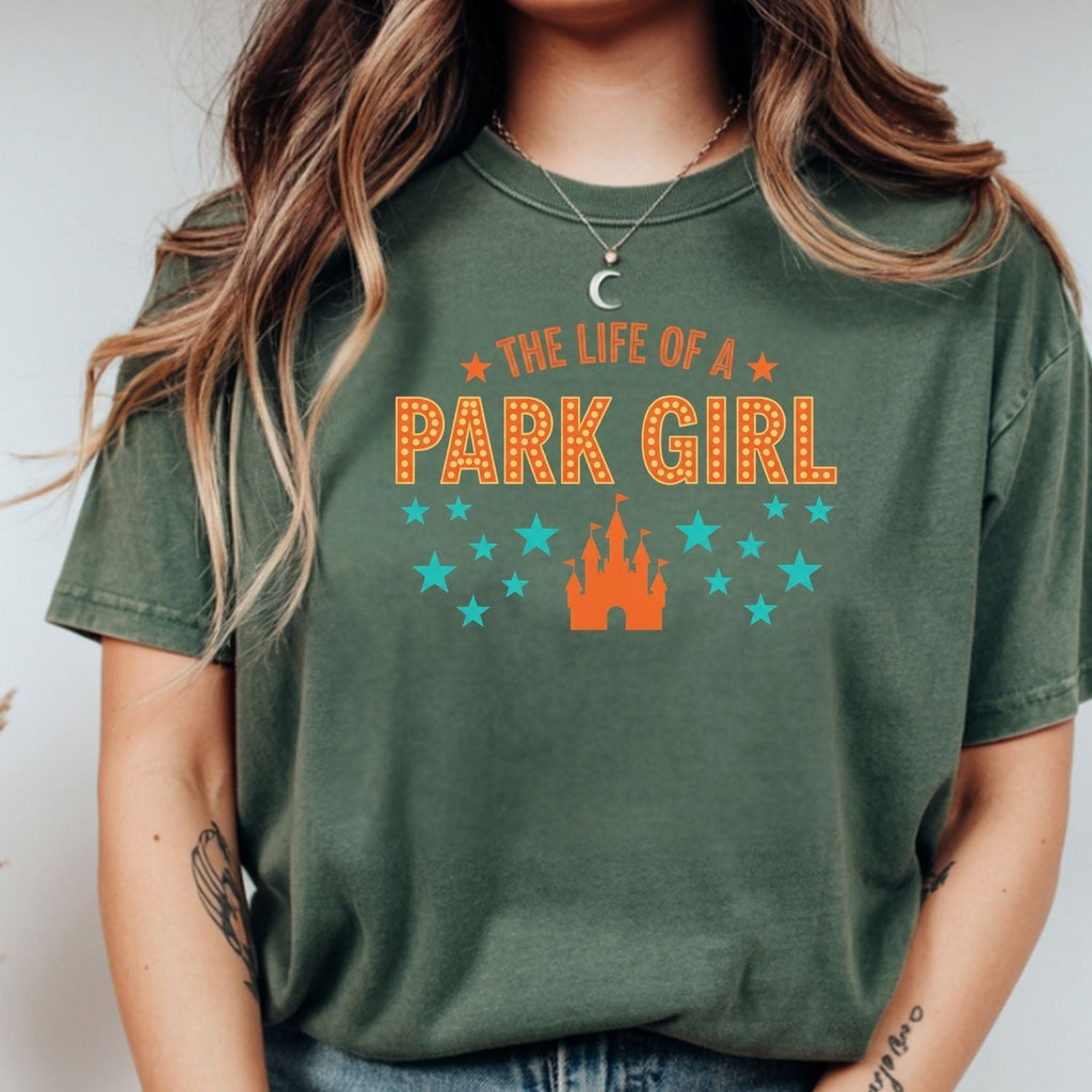 The Life of a Park Girl Shirt - Showgirl Vacation Graphic product image 2