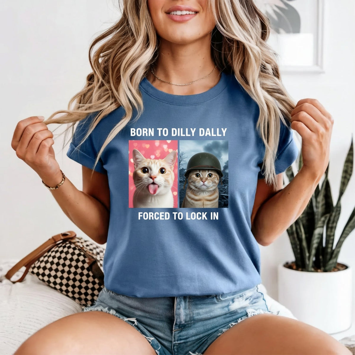Born to Dilly Dally Forced to Lock In T-Shirt – Funny Viral product image 9