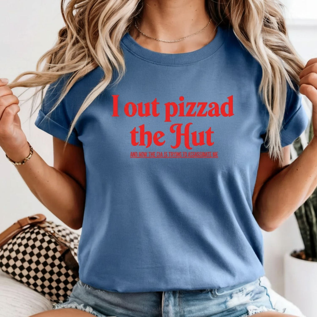 I Out Pizza the Hut CIA Meme Tee - Funny Internet Graphic product image 10