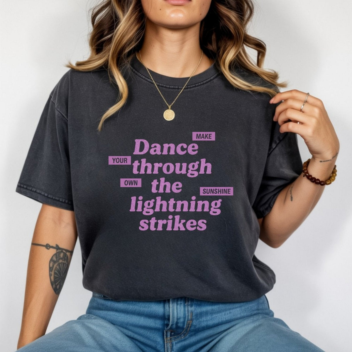 Showgirl Make Your Own Sunshine Shirt – Retro Positive product image 2