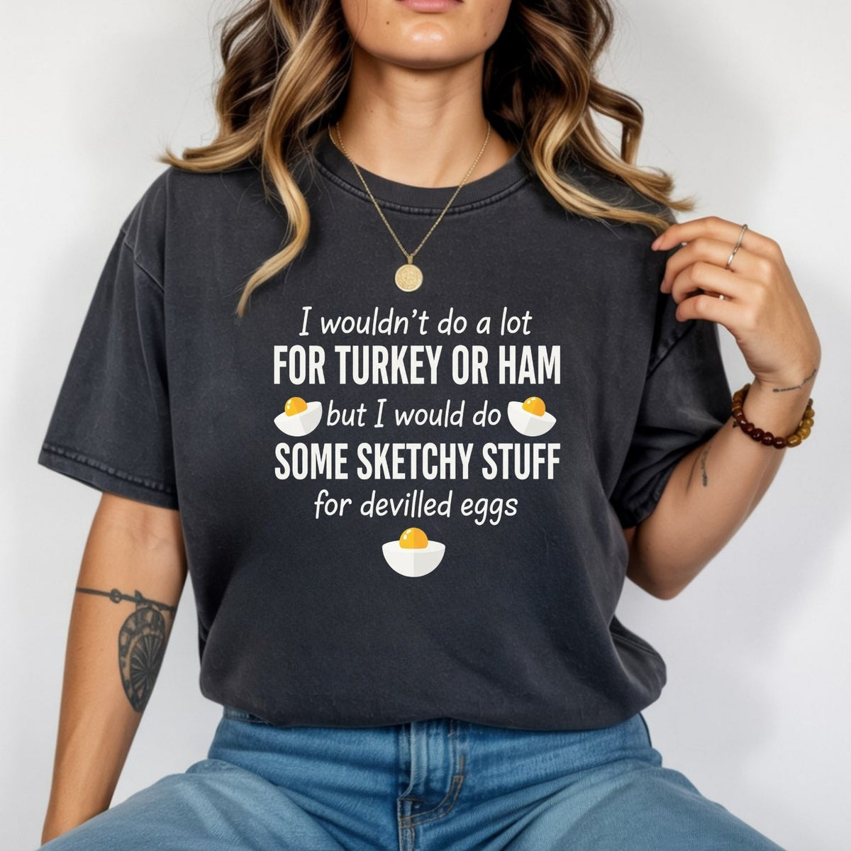 I Would Do Sketchy Stuff for Deviled Eggs Shirt – Funny product image 5