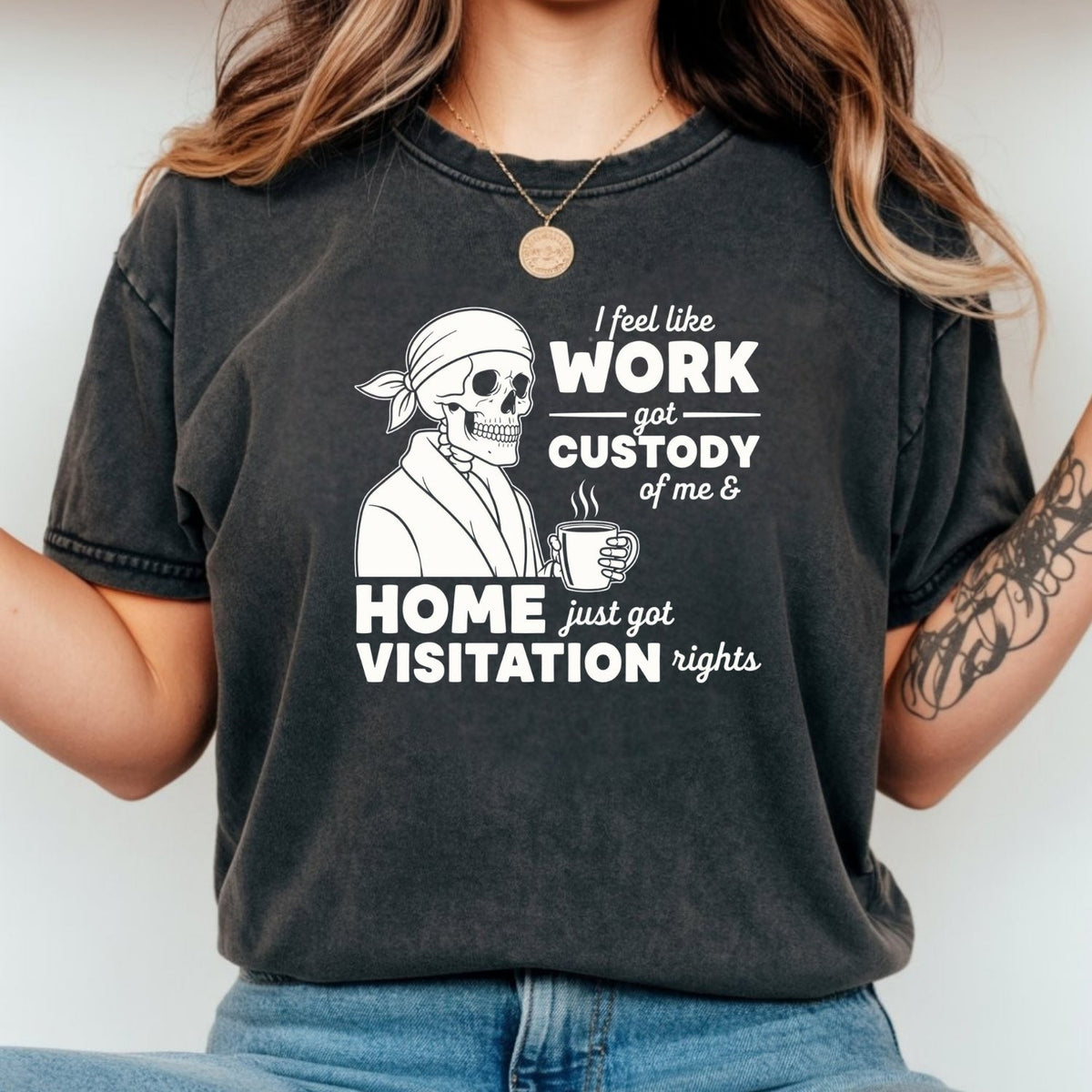 I Feel Like Work Got Custody of Me Shirt – Funny Office product image 11