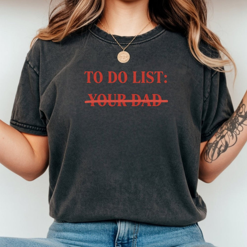To Do List Tee – Funny Sarcastic Humor Shirt – Sassy product image 10