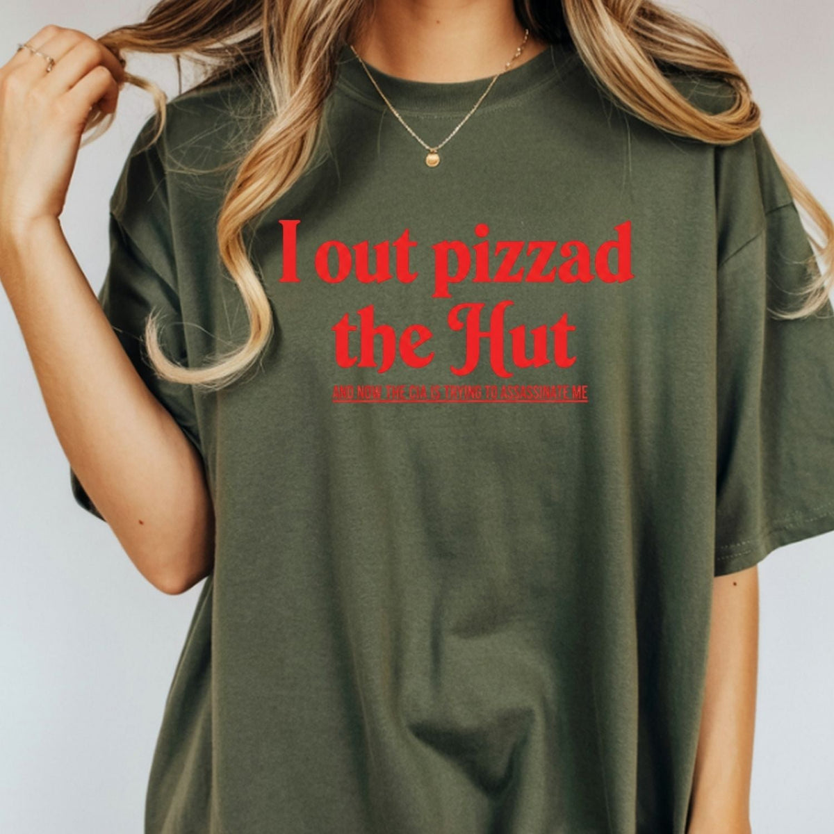 I Out Pizza the Hut CIA Meme Tee - Funny Internet Graphic product image 12