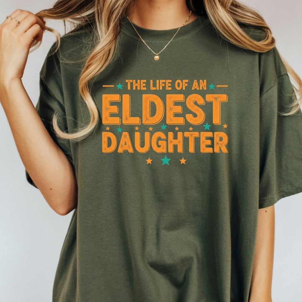 The Life of an Eldest Daughter Shirt - Orange Sister Tee product image 6