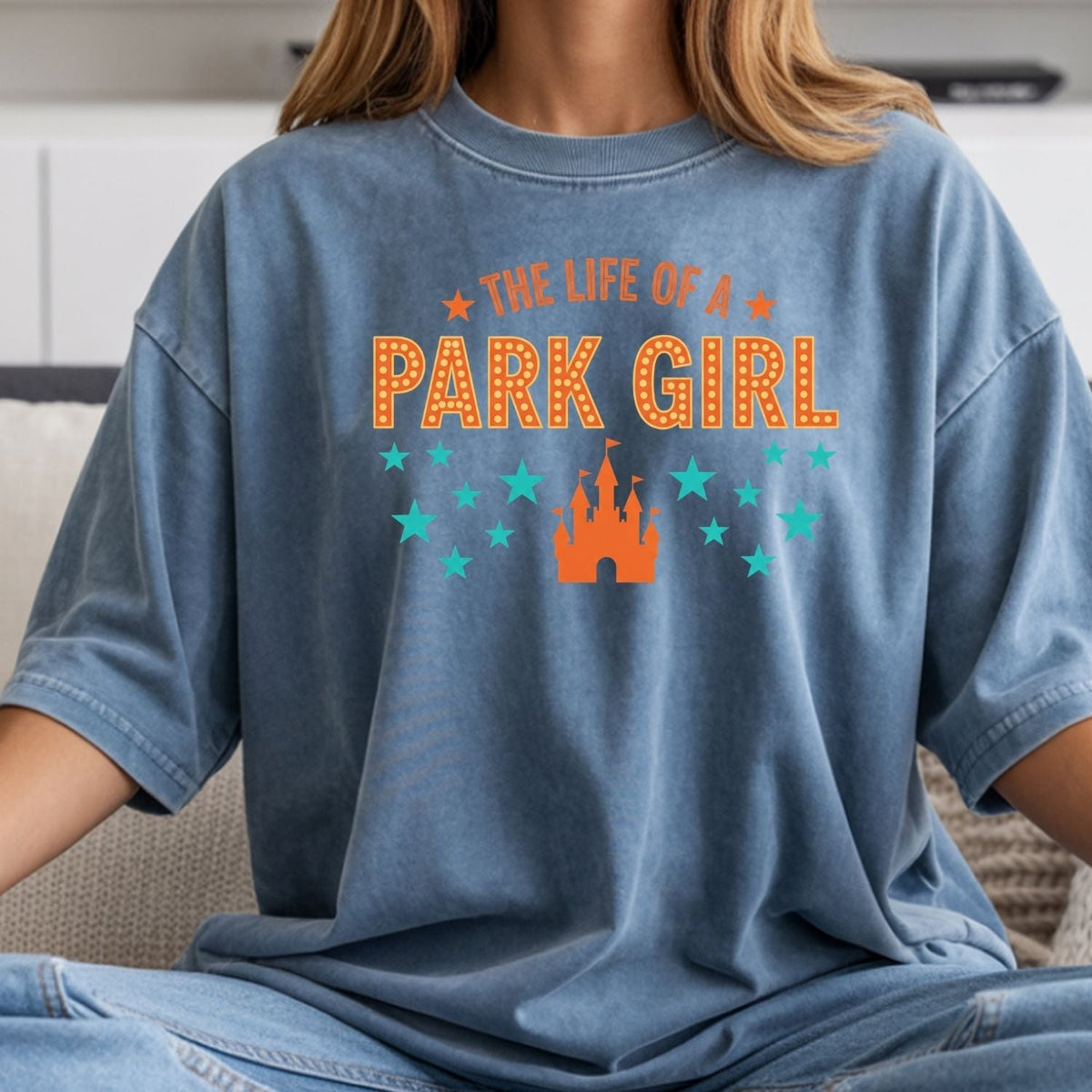 The Life of a Park Girl Shirt - Showgirl Vacation Graphic product image 7