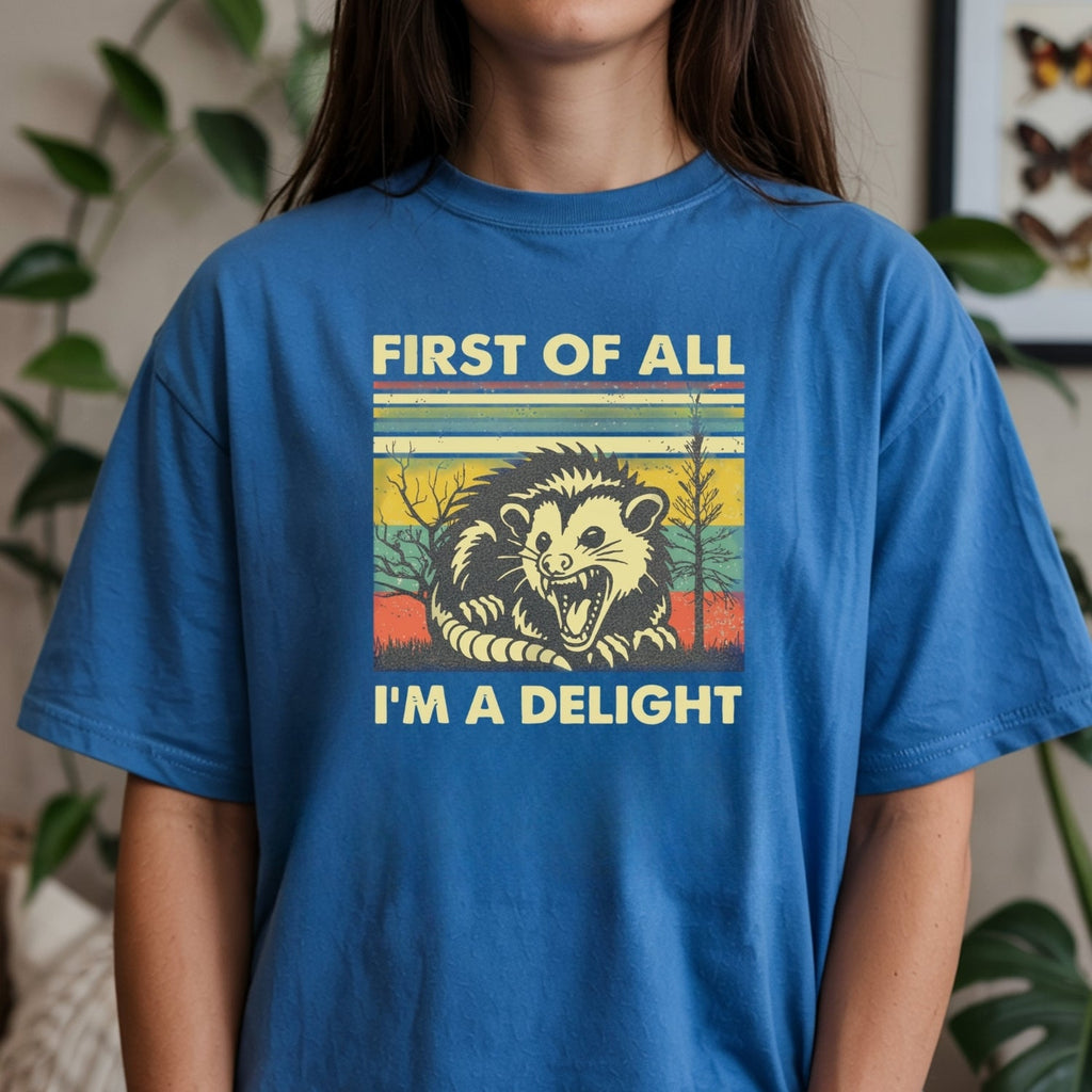 First of All I’m a Delight T-Shirt – Funny Opossum Tee – product image 13