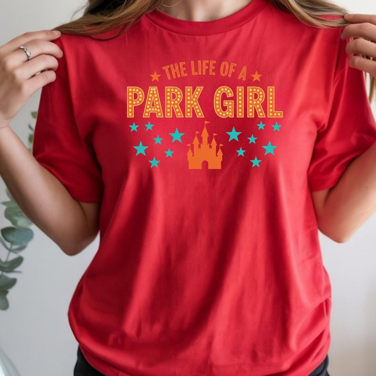 The Life of a Park Girl Shirt - Showgirl Vacation Graphic product image 10