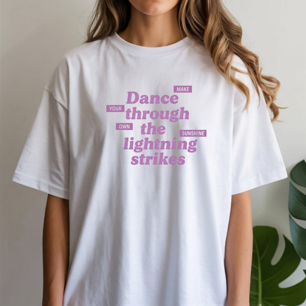 Showgirl Make Your Own Sunshine Shirt – Retro Positive product image 6