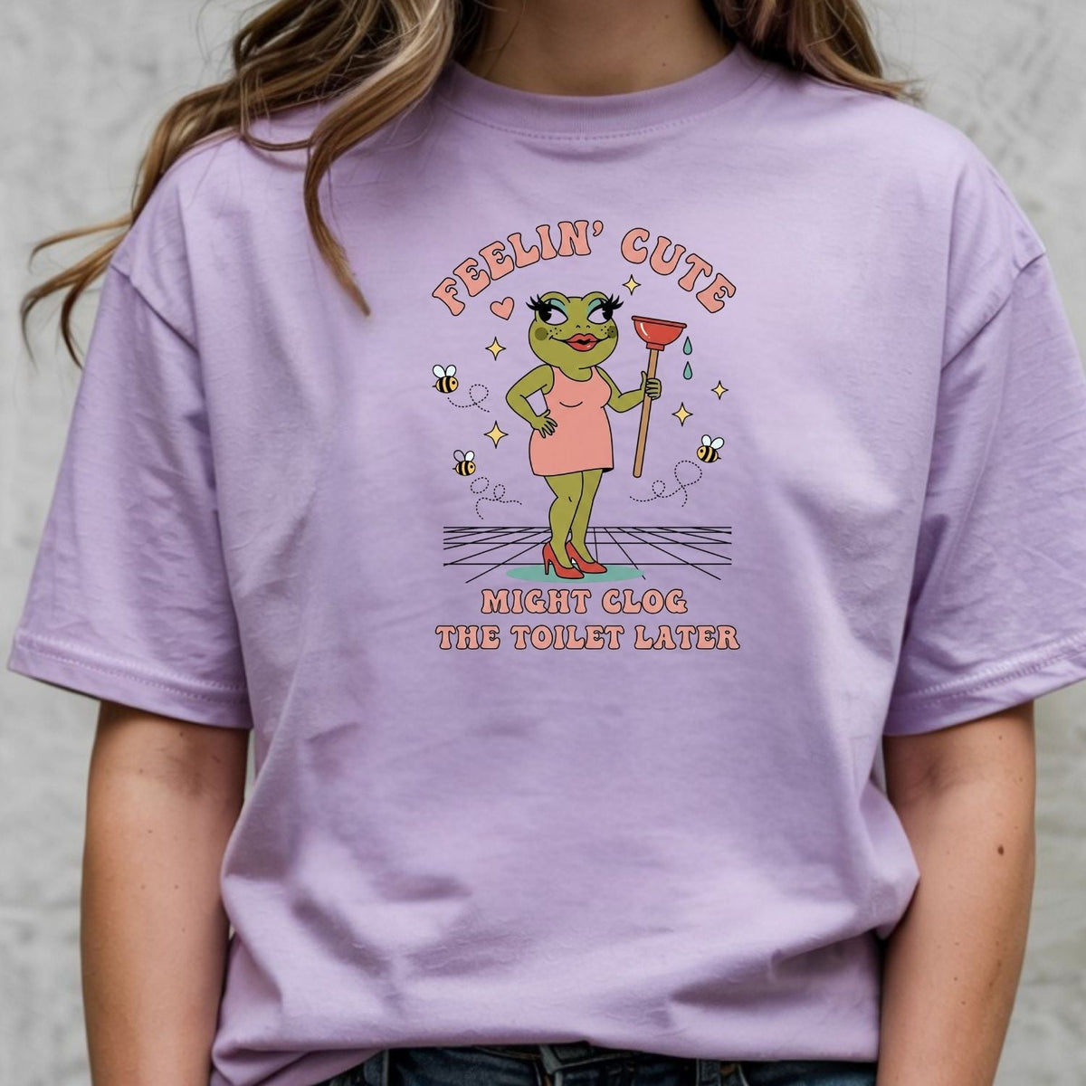 Feeling Cute Might Clog the Toilet Later Shirt - Funny product image 13