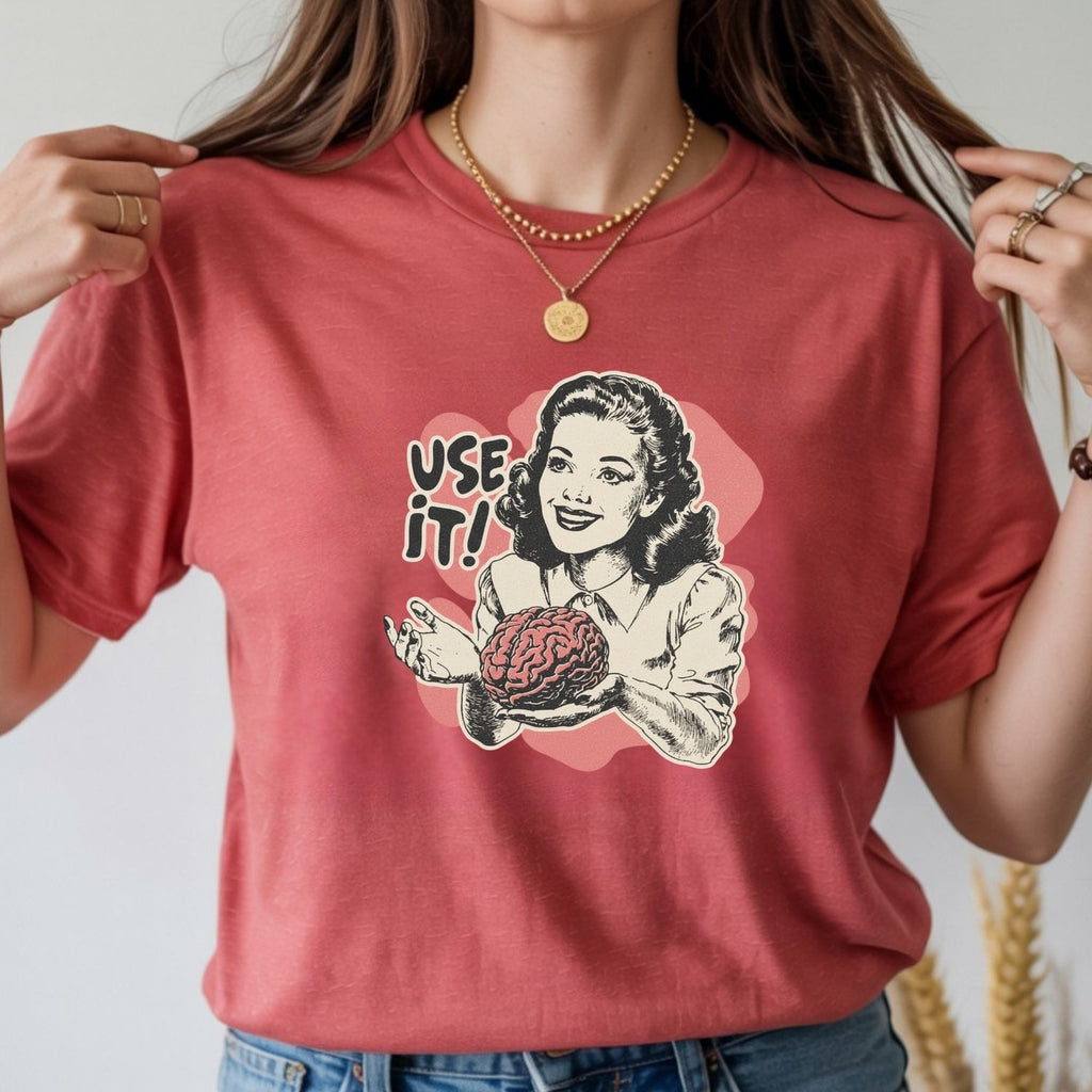Use Your Brain Graphic T-Shirt – Sarcastic Vintage Tee – product image 15
