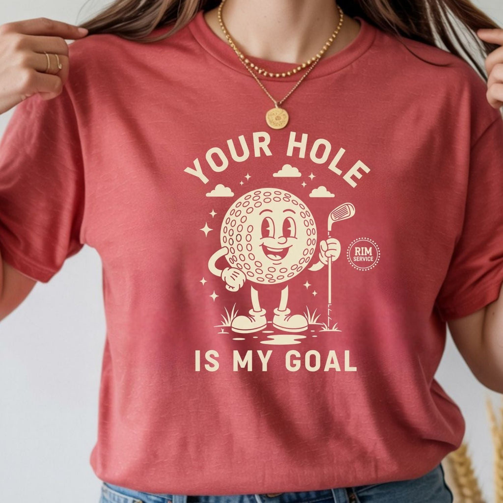 Your Hole is My Goal T-Shirt - Funny Adult Humor Tee product image 20