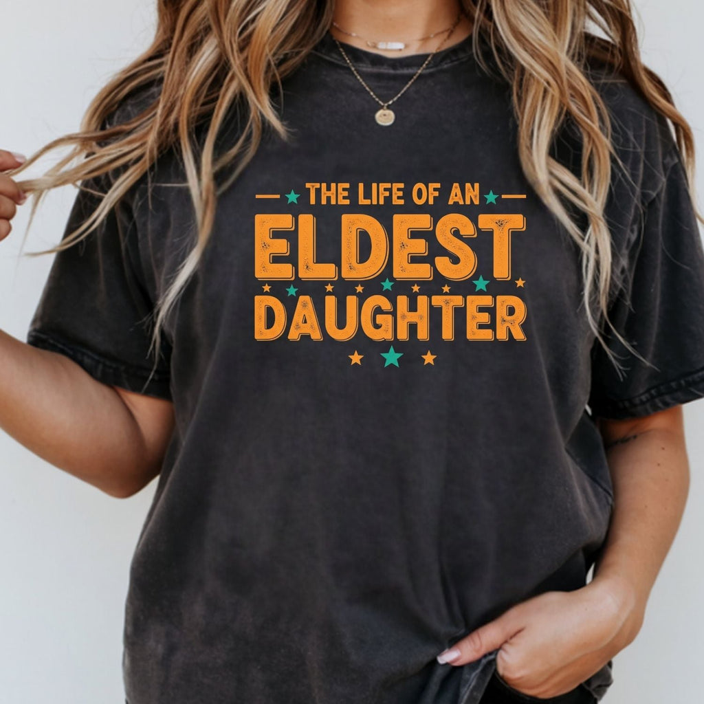 The Life of an Eldest Daughter Shirt - Orange Sister Tee product image 10