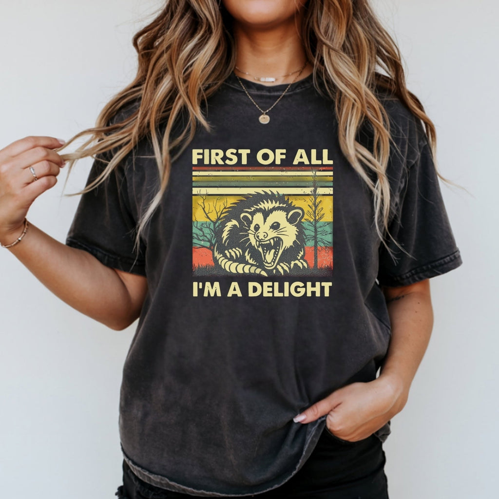 First of All I’m a Delight T-Shirt – Funny Opossum Tee – product image 15