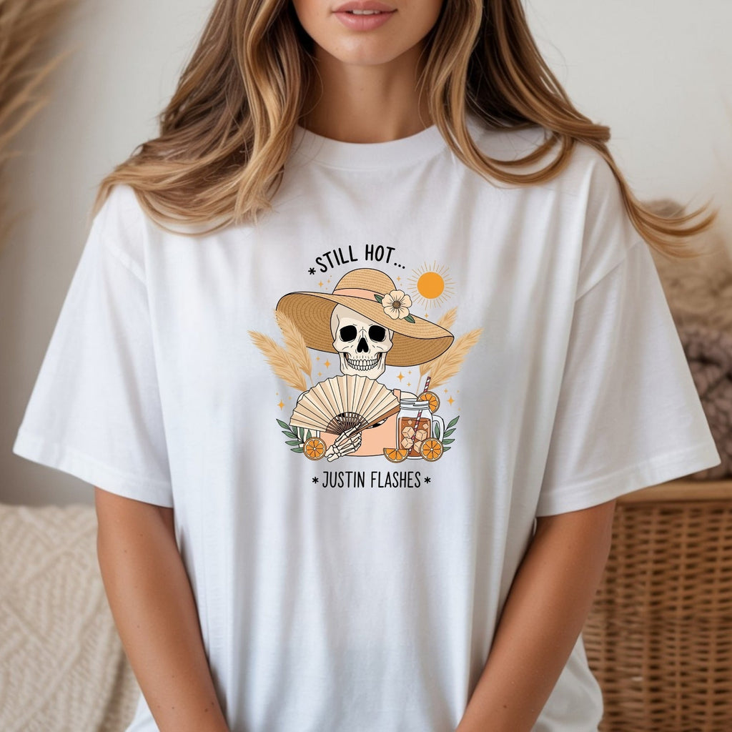 I’m Still Hot It Just Comes in Flashes Shirt – Funny product image 5