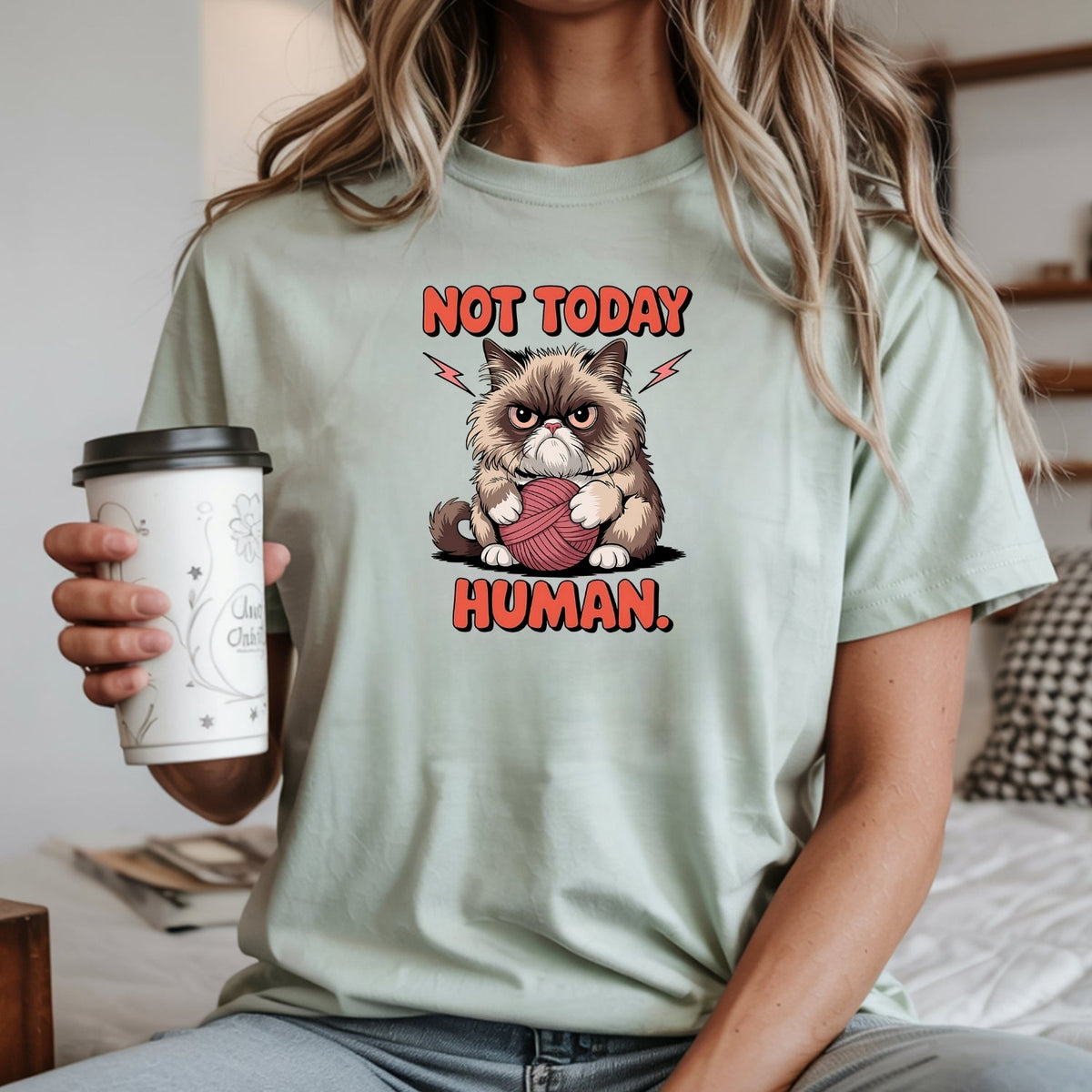 Not Today Human T-Shirt - Funny Cat Sarcastic Graphic Tee product image 11
