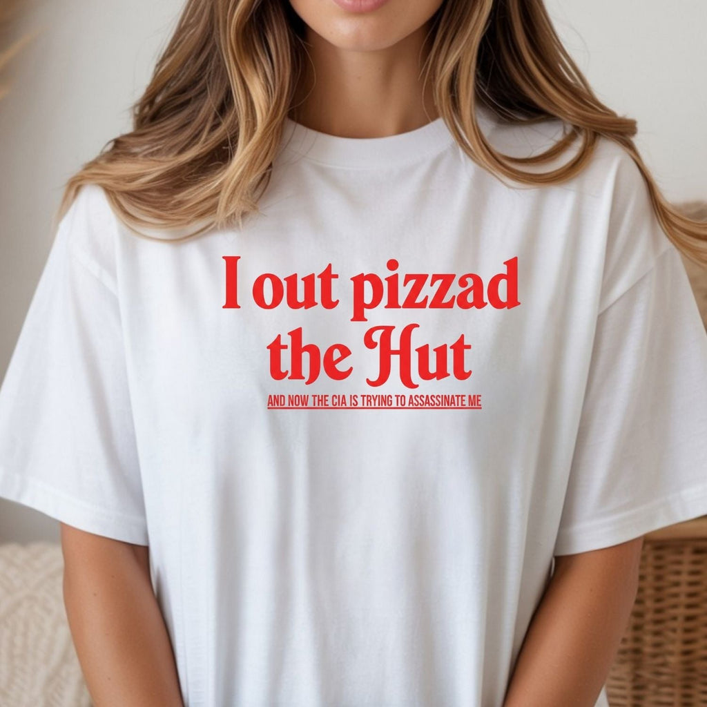 I Out Pizza the Hut CIA Meme Tee - Funny Internet Graphic product image 18