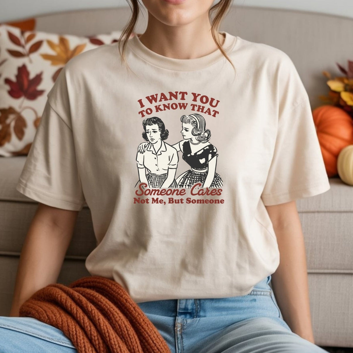 Someone Cares T-Shirt – Retro Sarcastic Tee – Snarky Humor product image 7