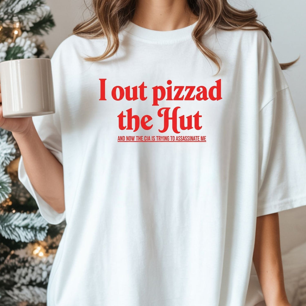 I Out Pizza the Hut CIA Meme Tee - Funny Internet Graphic product image 21