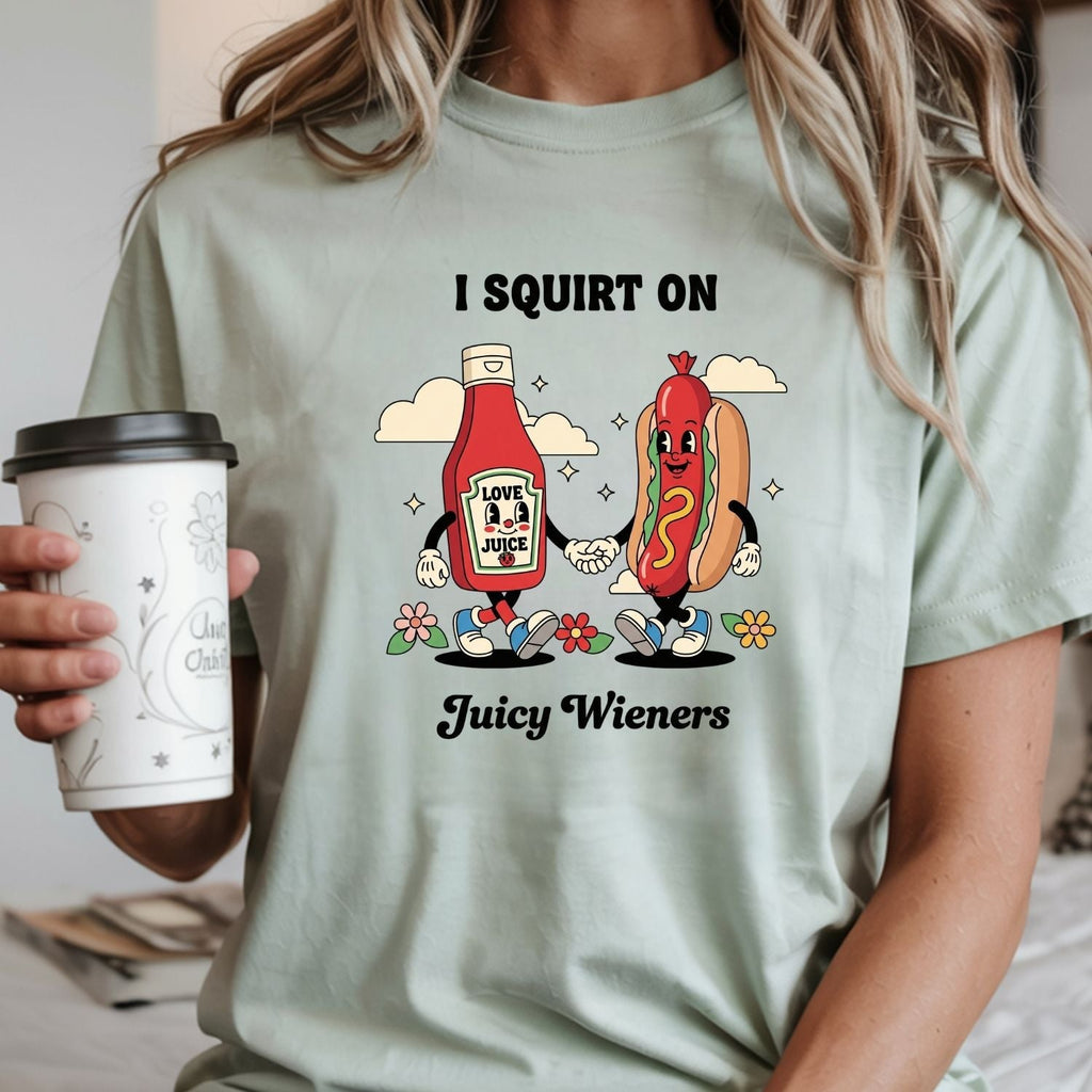 Funny I Squirt On Juicy Wieners Graphic Tee - Hot Dog Meme product image 9