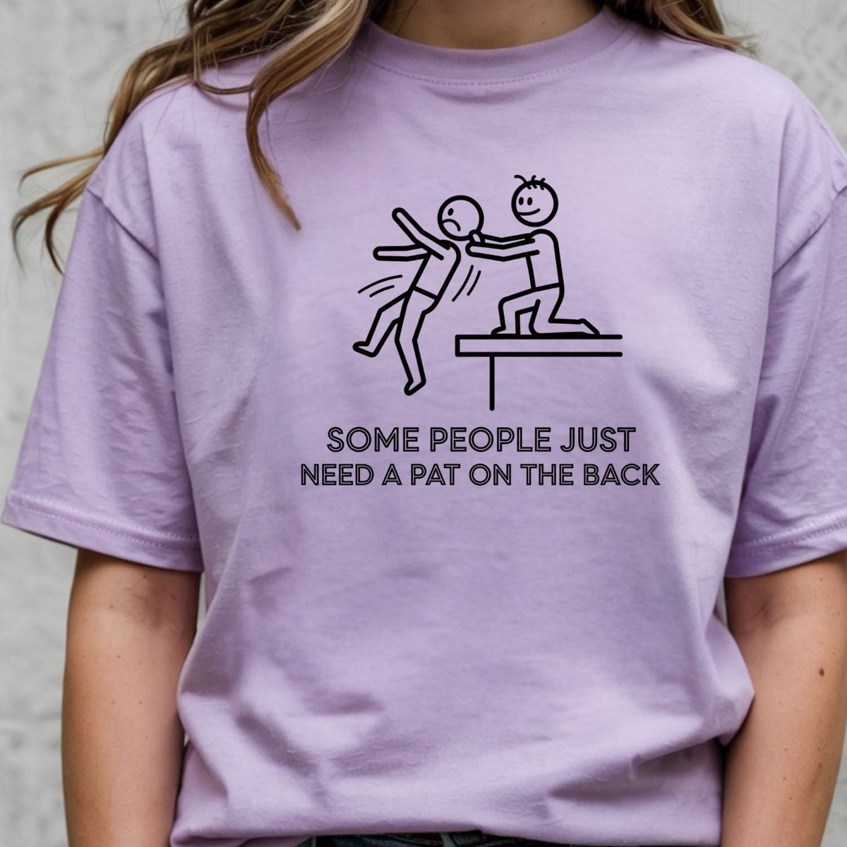 Some People Just Need A Pat On The Back Shirt - Funny product image 10