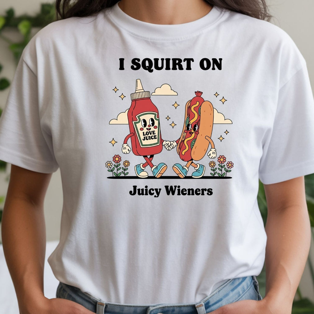 Retro Funny I Squirt On Juicy Wieners Hot Dog Tee - Raunchy product image 14