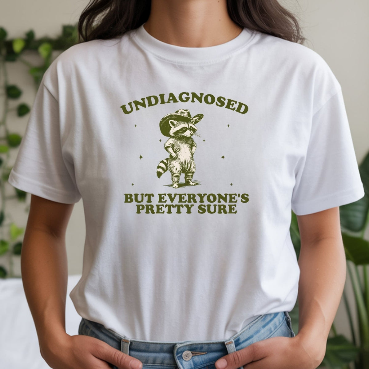 Undiagnosed but Everyone’s Pretty Sure T-Shirt – Funny product image 10