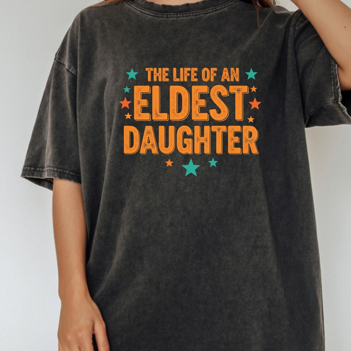 The Life of an Eldest Daughter Shirt - Funny Showgirl product image 8