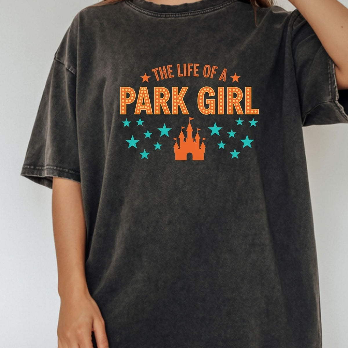 The Life of a Park Girl Shirt - Showgirl Vacation Graphic product image 16