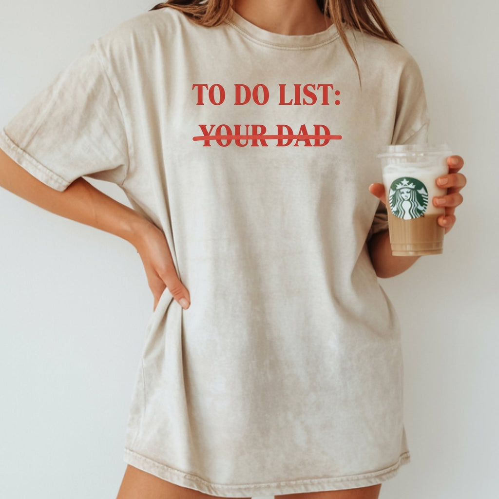 To Do List Tee – Funny Sarcastic Humor Shirt – Sassy product image 18
