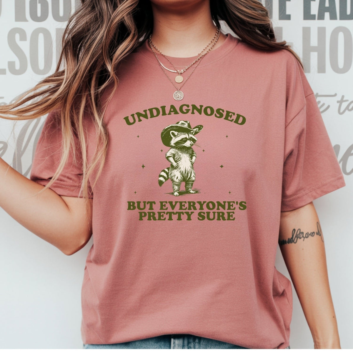 Undiagnosed but Everyone’s Pretty Sure T-Shirt – Funny product image 13